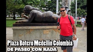 Plaza de Botero Medellin Colombia I DE PASEO CON RADA [upl. by Airetal]