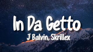 Nachi nachi Tiktok song  In Da Getto  J Bavlin Skrillex [upl. by Gareth321]