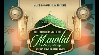 The Shimmering Light Mawlid [upl. by Sigismundo372]