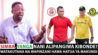 TIMU HII NDIO ILIKUTANA NA KIBONDE • Simba na Yanga wote watakutana na ushindani huu kwenye makundi [upl. by Weissmann]