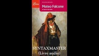 MATEO FALCONE Prosper Mérimée par SYNTAXMASTER Livre Audio [upl. by Mij594]