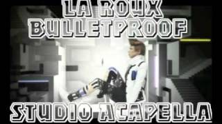 La Roux  Bulletproof Studio Acapella [upl. by Eimirej]