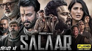 Prabhas Action Movie 2024  Salaar Full Movie in Hindi Dubbed  Prithviraj Sukumaran Shruti Haasan [upl. by Frohne562]