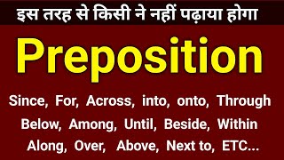 All Prepositions  Since For Until Below onto across etc   Preposition in English Grammar [upl. by Notsrik]