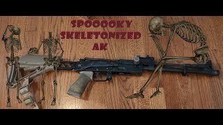 SpOoOoOkY Skeletonized AK [upl. by Ainoval]