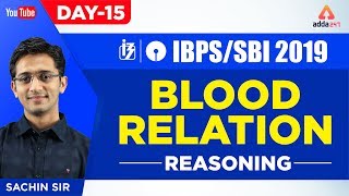 IBPSSBI PO 2019  Blood Relation  Reasoning  Day 16  By Sachin Sir  1130 AM [upl. by Imogen506]