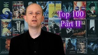 My Top 100 Movies  2014 Edition  Part II [upl. by Nezah]