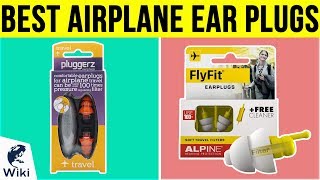 10 Best Airplane Ear Plugs 2019 [upl. by Nolahs]