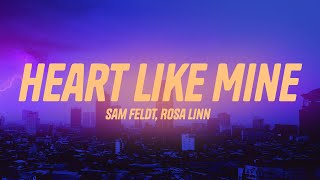 Sam Feldt  Heart Like Mine Lyrics ft Rosa Linn [upl. by Ellicul]