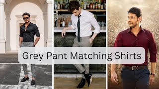 Top 10 Grey Pant Matching Shirt Ideas for MenGrey Pant colour combinations shirtsgreypant [upl. by Annah]