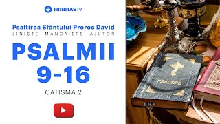 Psalmii lui David  Catisma 2 [upl. by Aicemak594]