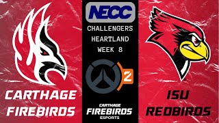 Carthage Firebirds vs Illinois State Redbirds  Overwatch 2  NECC Week 8 [upl. by Cutter]