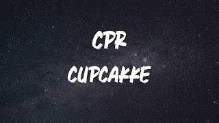 cupcakKe  Cpr Lyric Video [upl. by Yenhoj854]