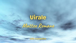 Virale  Matteo Romano lyrics and translation [upl. by Haimrej66]