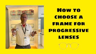 How to select a spectacle frame for progressive lenses [upl. by Soalokin]