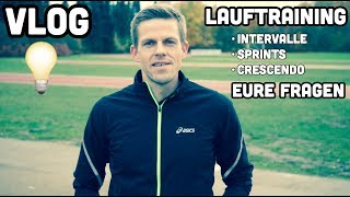 Lauftraining  Meine Laufwoche · Intervalltraining · Crescendolauf · Eure Fragen [upl. by Holey]