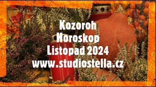 Kozoroh Horoskop Listopad 2024 [upl. by Anneis]