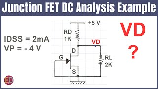 Junction FieldEffect Transistor JFET Solved Problem JFET Biasing Example NChannel JFET Circuit [upl. by Camille]