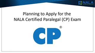 Planning to Apply for the NALA Certified Paralegal CP Exam [upl. by Spearman]