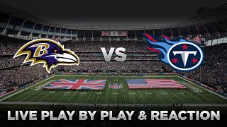 Ravens vs Titans Live Play by Play amp Reaction [upl. by Eecart]