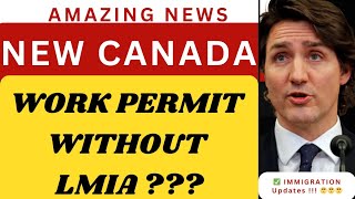 Good News  NO LMIA Required for New Canada Innovation Work Permit  Canada Immigration [upl. by Haye31]