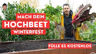 Hochbeet Winterfest machen  Gratis Auffüllen [upl. by Consolata]