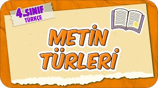 Metin Türleri 📙 4Sınıf Türkçe 2025 [upl. by Girardi]