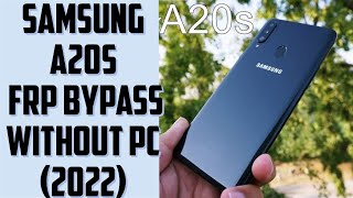 A20s frp bypass 2022  Samsung A20s google account unlock without pc [upl. by Ashil452]