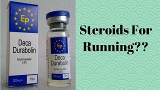 DecaDurabolin Steroids For Running दौड़ और स्टेरॉइड्स  Educational Purpose only [upl. by Nelleh221]