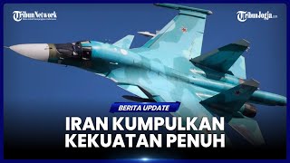 JELANG SERANGAN IRAN KE ISRAEL TEHERAN MINTA RUSIA KIRIM JET TEMPUR SU 35 [upl. by Aneret]