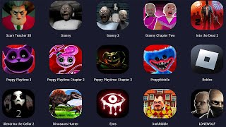 Poppy Playtime 321Granny 123Scary Teacher 3DDark RiddleSlendrina The Cellar 2 [upl. by Nahpets]