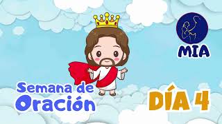 🙏👧Semana de Oración Infantil 2024  La Esperanza que Salva  DÍA 4 [upl. by Batha]