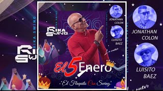 Rika Swing ft Luisito Baez Jonathan Colon “El 5 De Enero” Navidad 2023 [upl. by Naujahs199]