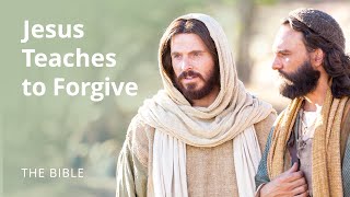 Matthew 18  Forgive 70 Times 7  The Bible [upl. by Seiter]