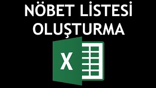 Microsoft Excel Nöbet Listesi Oluşturma Nasıl Yapılır [upl. by Burkle]