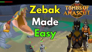 OSRS ZEBAK Made EASY  TOA Guide Series [upl. by Peter285]