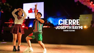 Cierre JOSEPTHRAYMI 🇵🇪 ¡Mi Festival Patrio 😍 Mi propio festival de danzas peruanas [upl. by Ardell446]