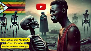 Ndinoshandisa Ma Body Parts Evanhu Muhurombwa Hwangu [upl. by Acirahs]