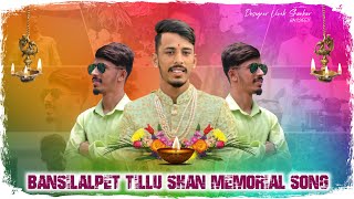 Bansilalpet Shan Tillu Bhai Sad New Full Song  We Miss You Tillu Shan  R Abhilash [upl. by Sascha]