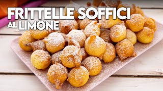 FRITTELLE SOFFICI AL LIMONE Ricetta Facile  Fatto in Casa da Benedetta [upl. by Eanad]