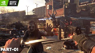 DEADLY STAY AWAKE  Dying Light walkthrough part01 dyinglightgame hindigameplay [upl. by Einnig]