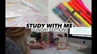 STUDY WITH ME  Sunday Edition [upl. by Idner]