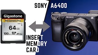 How to insert the memory card in Sony a6400 [upl. by Miriam]