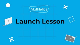 Mathletics Secondary Launch Lesson [upl. by Millhon563]