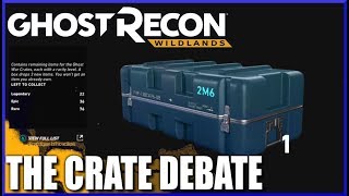 THE GOOD AND BAD OF LOOT CRATES in Ghost Recon Wildlands [upl. by Airdnaxila810]