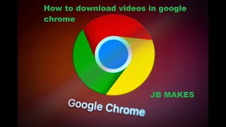 How to download videos in chrome [upl. by Tram33]