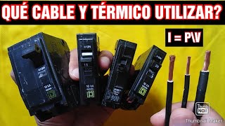 Que termomagnético UtilizarQue Cable Eléctrico UsarInstalación Eléctrica [upl. by Sadye285]