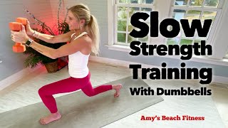 Slow Strength Training I with Dumbbells  30 Minute Workout [upl. by Ttergram]