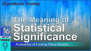 The Meaning of Statistical SIGNIFICANCE to Us 169 [upl. by Kalvn]