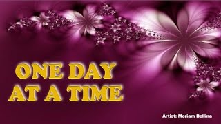 ONE DAY AT A TIME  Meriam Bellina with Lyrics [upl. by Reena]